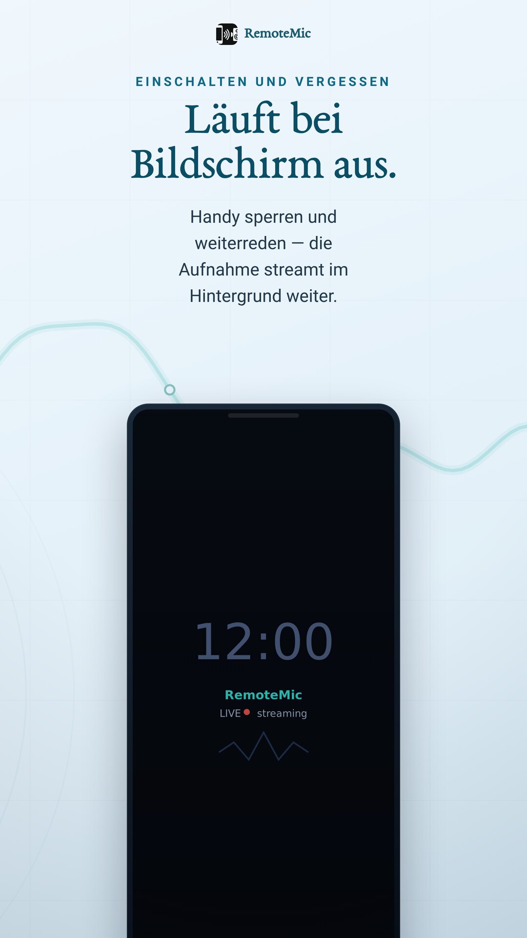RemoteMic streamt bei ausgeschaltetem Bildschirm weiter