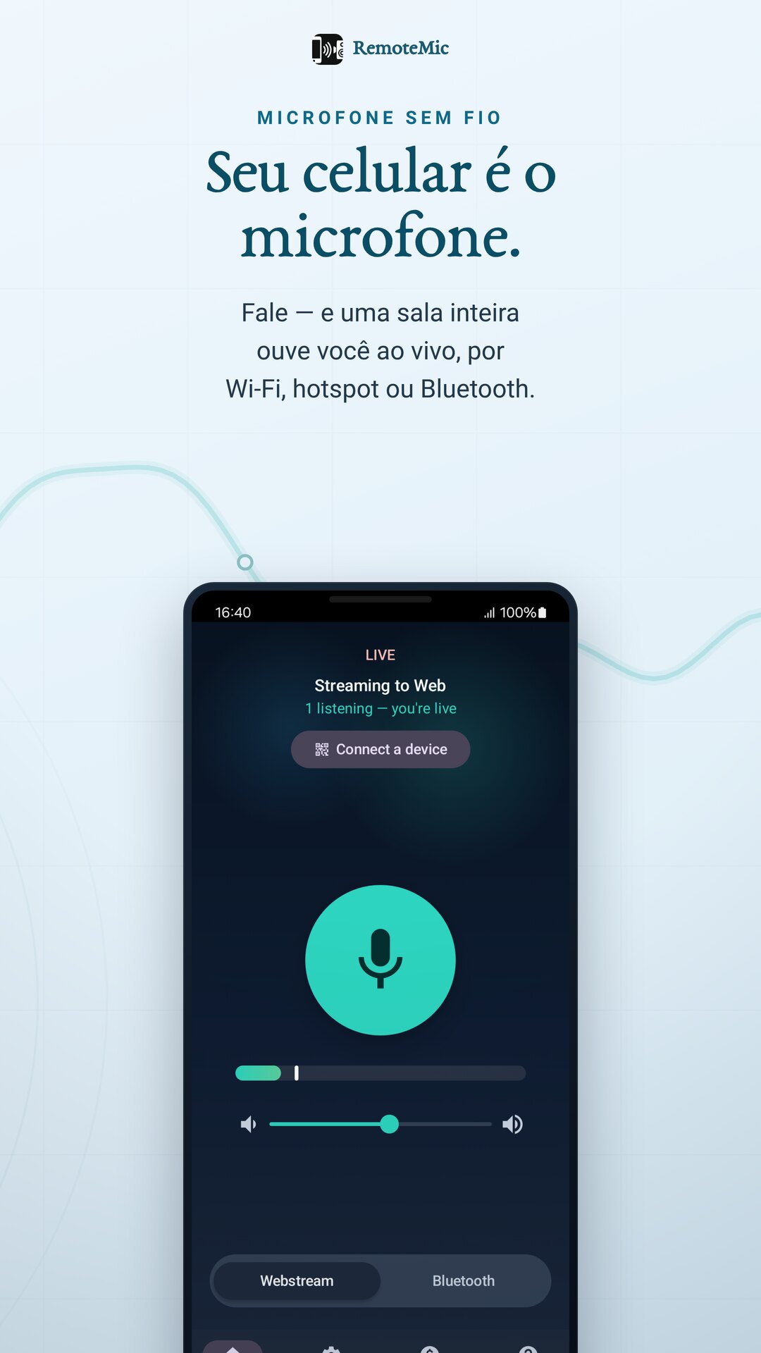 RemoteMic transmitindo ao vivo com um ouvinte conectado