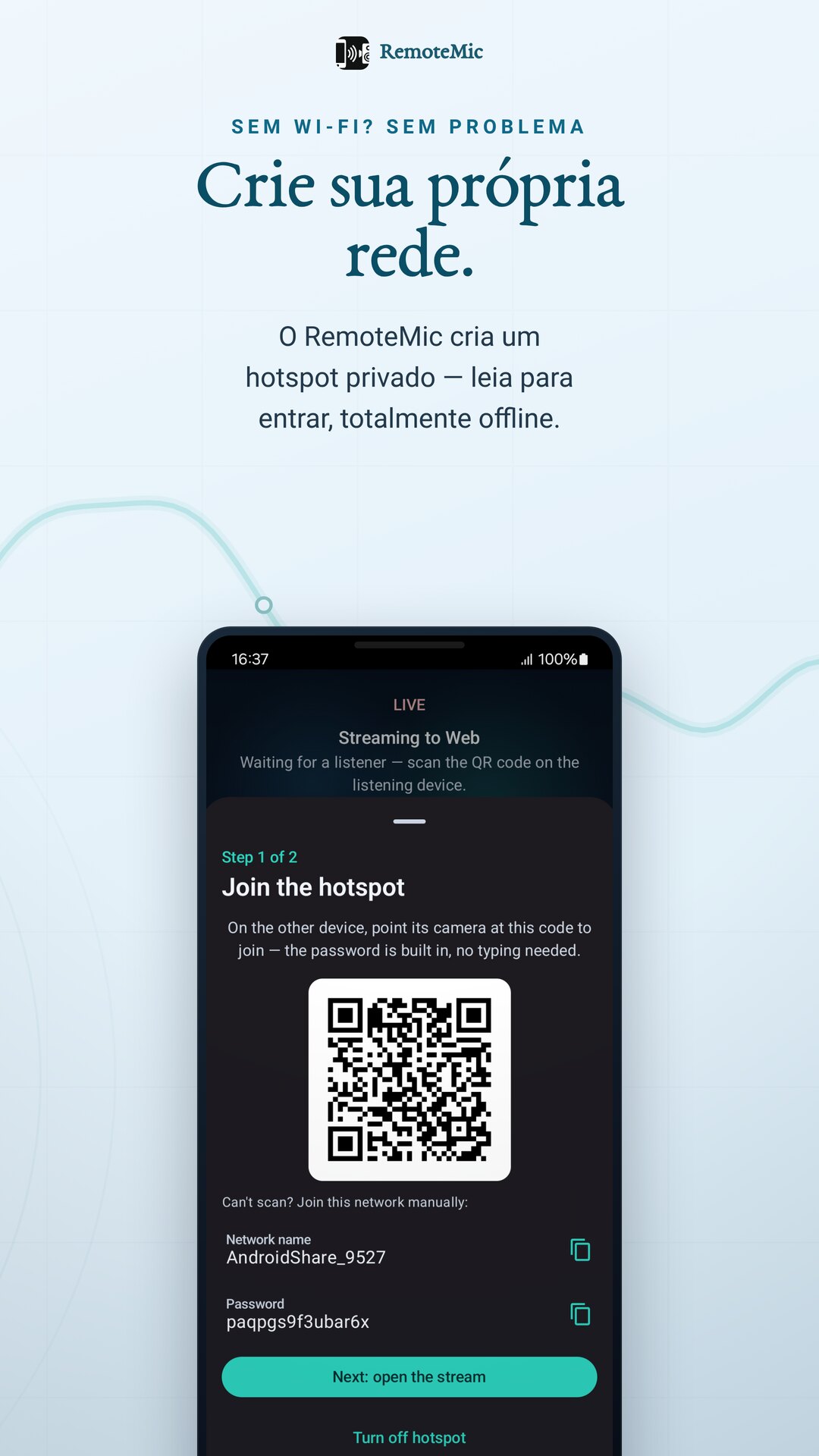 Crie um hotspot privado — leia o QR para entrar, sem precisar de Wi‑Fi