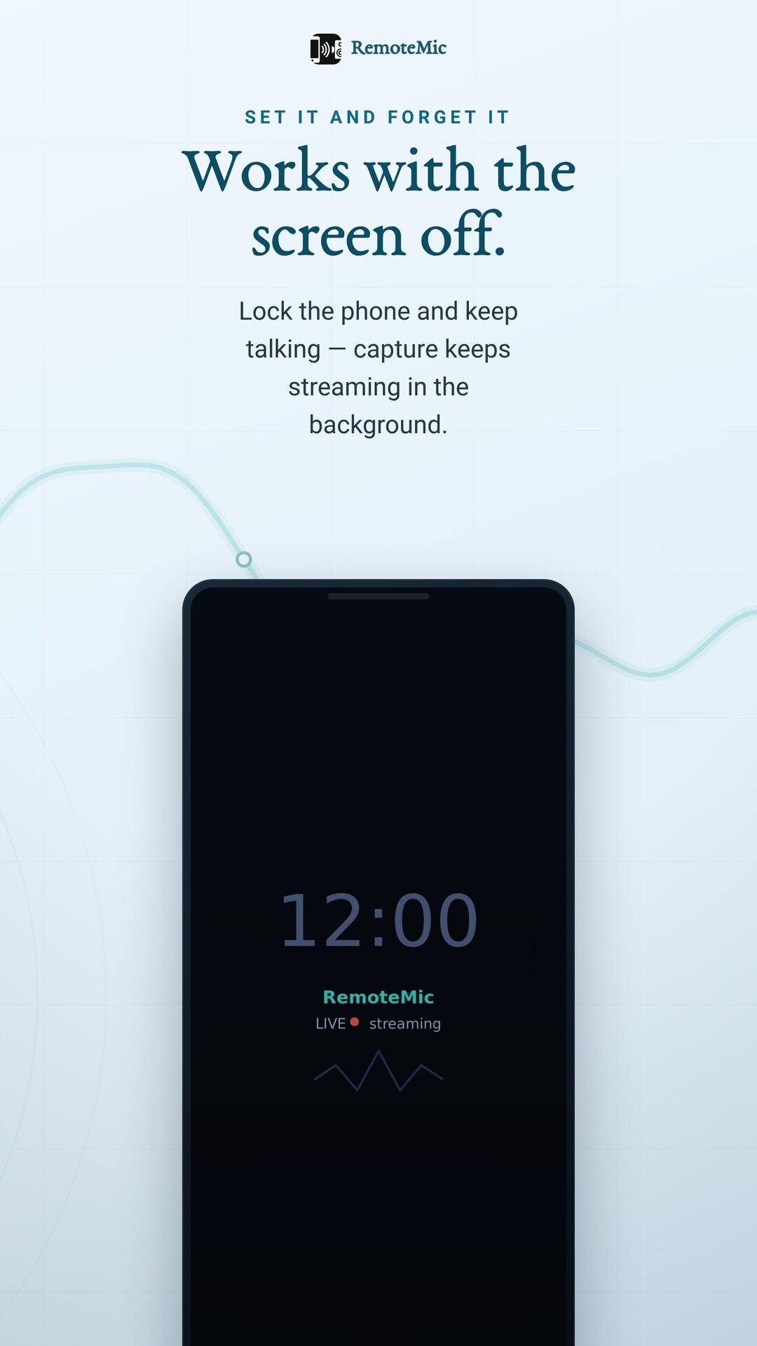 RemoteMic keeps streaming with the screen off