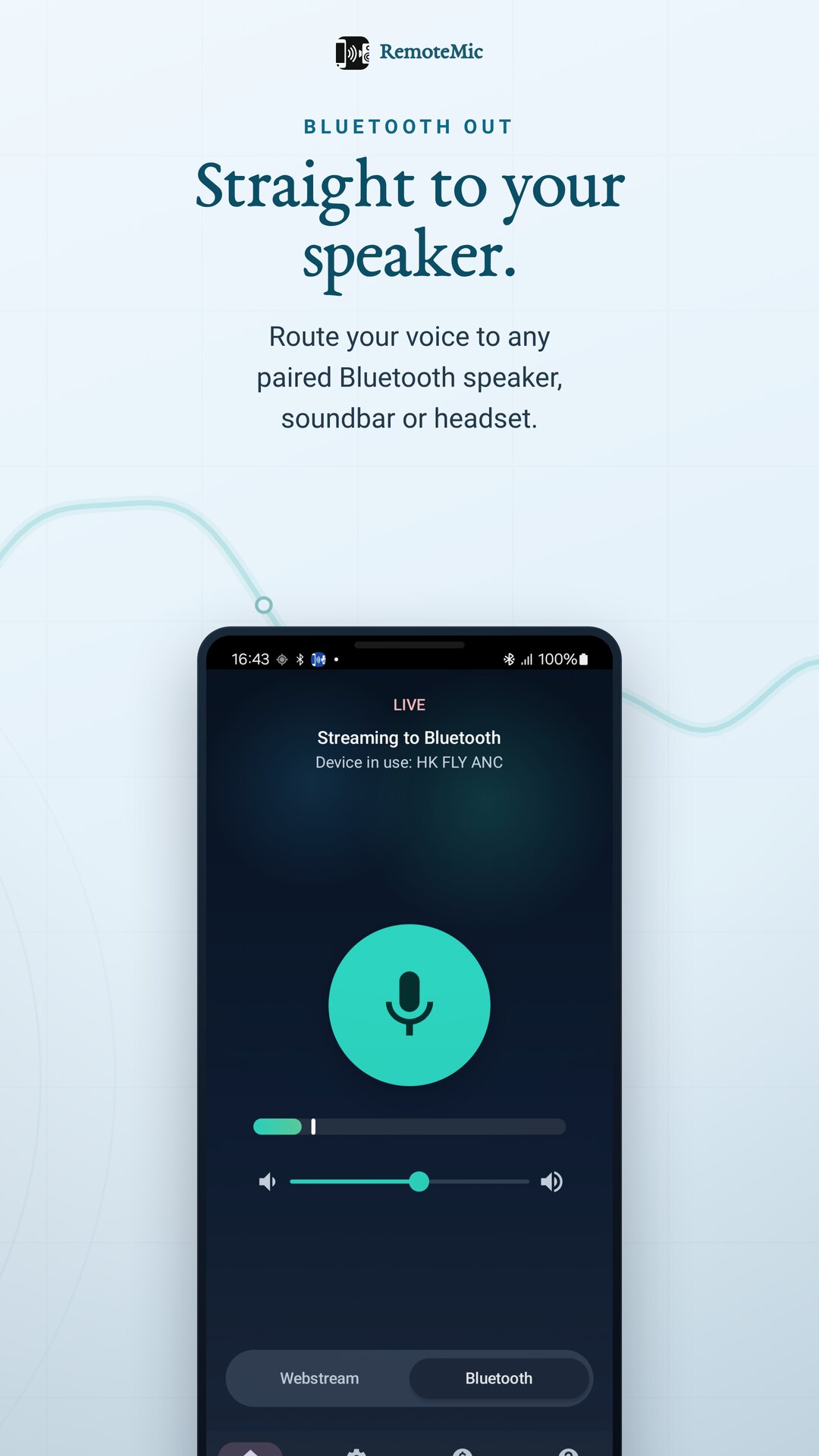 Send your voice straight to a Bluetooth speaker